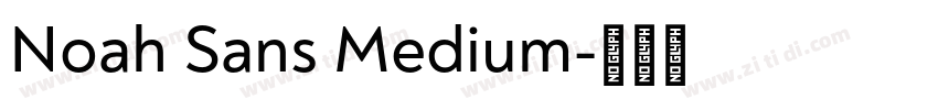 Noah Sans Medium字体转换